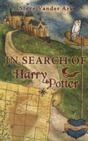 In Search of Harry Potter