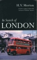 H. V. Morton - In Search of London, Häftad. Tillgänglighet: Lägg i varukorg