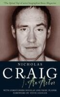 Nicholas Craig - I an Actor, Häftad