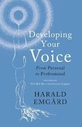 Developing Your Voice