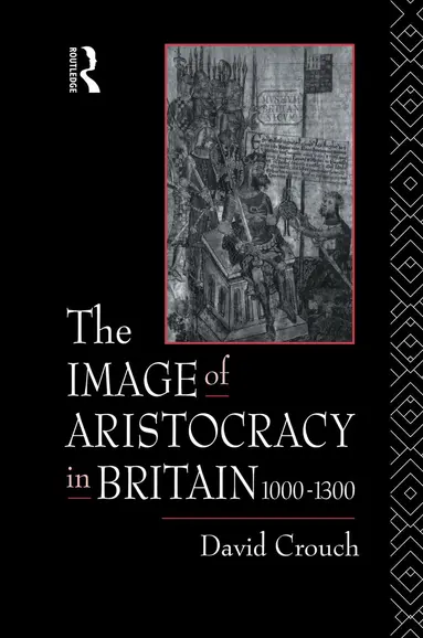David Crouch - Image of Aristocracy, Inbunden