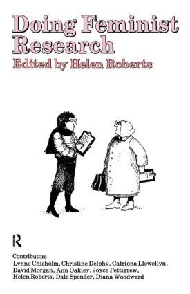 H. Roberts - Doing Feminist Research, Häftad