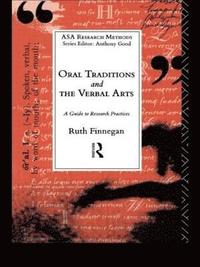 Oral Traditions and the Verbal Arts