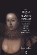 The Trials of Frances Howard