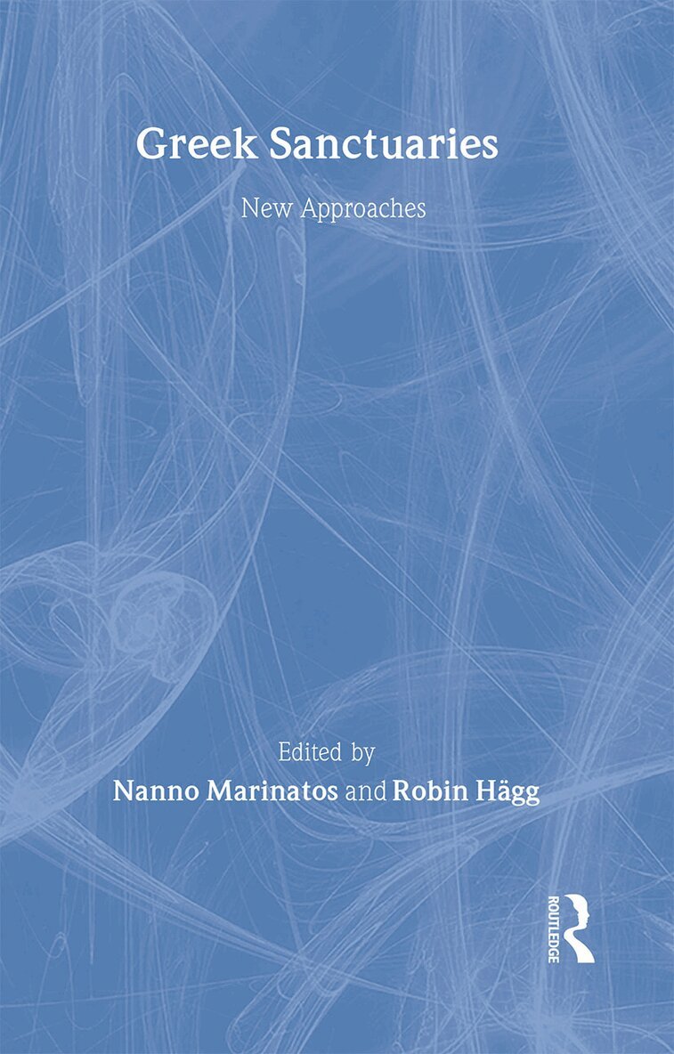 Robin Hagg, Nanno Marinatos - Greek Sanctuaries, Inbunden