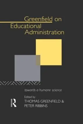 Thomas Greenfield, Peter Ribbins - Greenfield on Educational Administration, Häftad. Tillgänglighet: Lägg i varukorg