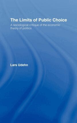 Lars Udehn - Limits of Public Choice, Inbunden. Tillgänglighet: Lägg i varukorg