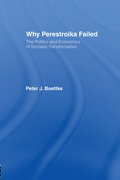 Why Perestroika Failed