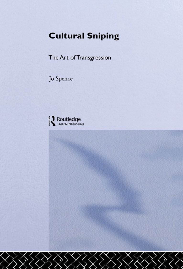 Jo Spence - Cultural Sniping, Inbunden