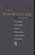 Paying for Broadcasting: The Handbook