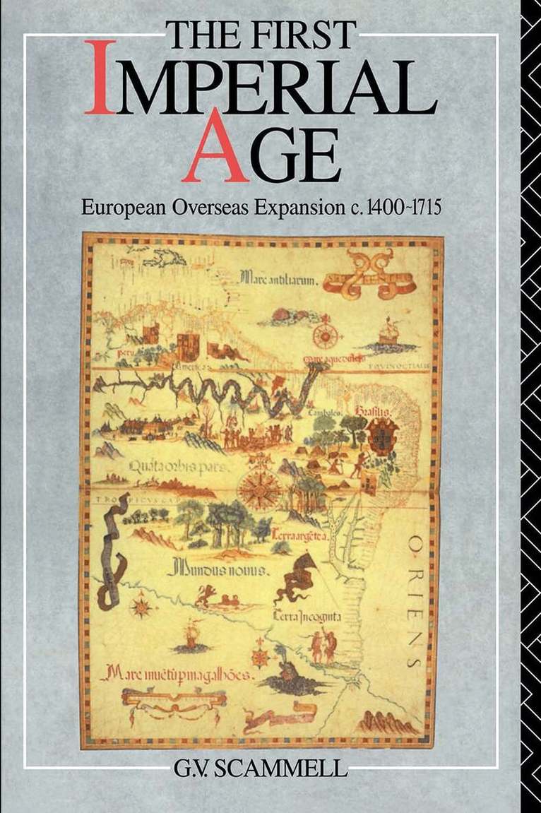 Geoffrey V. Scammell - First Imperial Age, Häftad