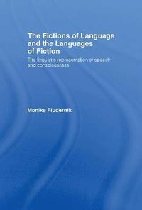 The Fictions of Language and the Languages of Fiction