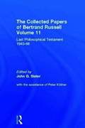 Collected Papers of Bertrand Russell, Volume 11
