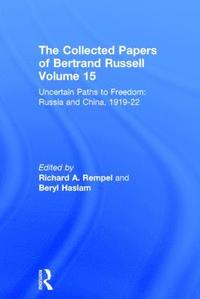 The Collected Papers of Bertrand Russell, Volume 15