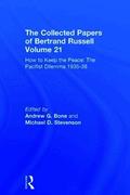 Collected Papers of Bertrand Russell Volume 21