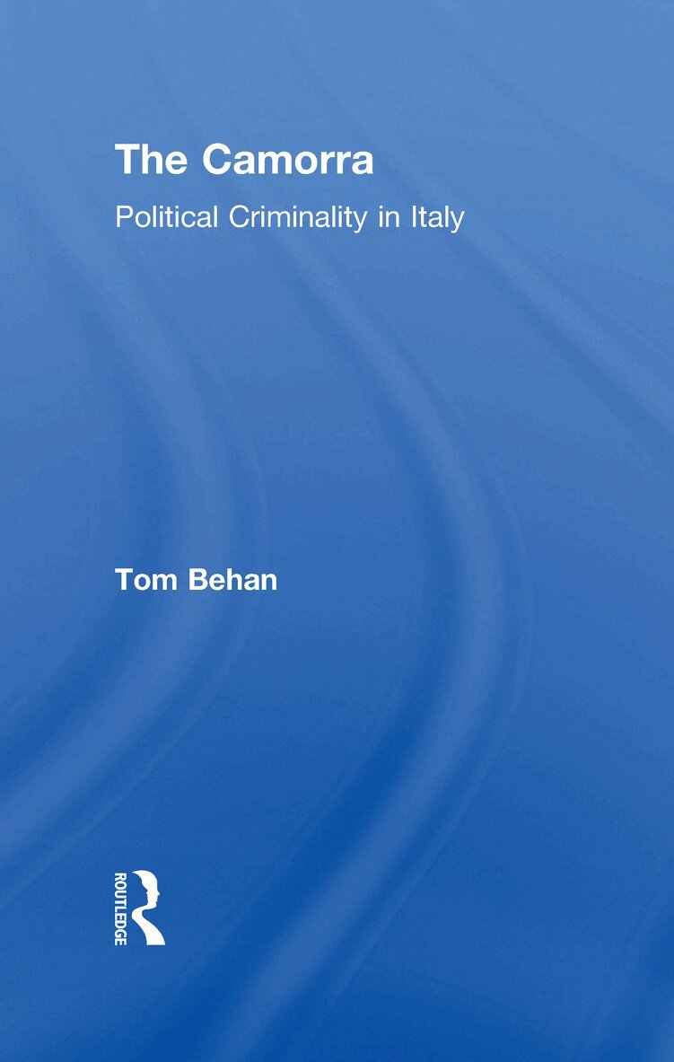 Tom Behan - Camorra, Inbunden. Tillgänglighet: Lägg i varukorg