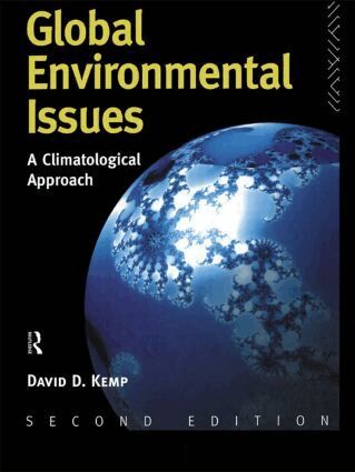David Kemp - Global Environmental Issues, Häftad