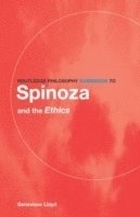 Routledge Philosophy GuideBook to Spinoza and the Ethics