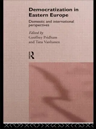 Geoffrey Pridham, Tatu Vanhanen - Democratization in Eastern Europe, Häftad