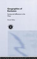 Geographies of Exclusion