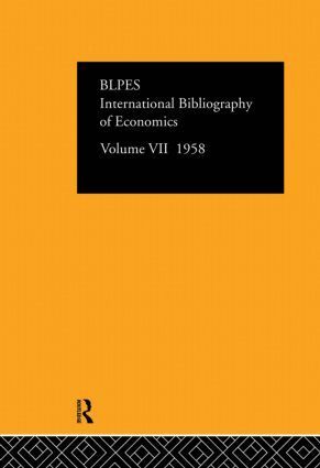 Compiled by the British Library of Political and Economic Science - Intl Biblio Econom 1958 Vol 7, Inbunden