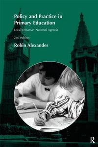Policy and Practice in Primary Education