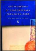 Encyclopedia of Contemporary French Culture