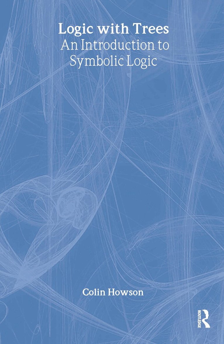 Colin Howson - Logic with Trees, Inbunden. Tillgänglighet: Lägg i varukorg