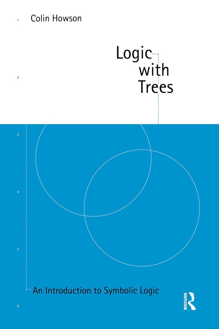 Colin Howson - Logic with Trees, Häftad. Tillgänglighet: Lägg i varukorg