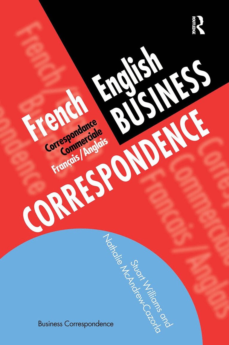 Nathalie McAndrew Cazorla, Stuart Williams - French/English Business Correspondence, Häftad. Tillgänglighet: Lägg i varukorg