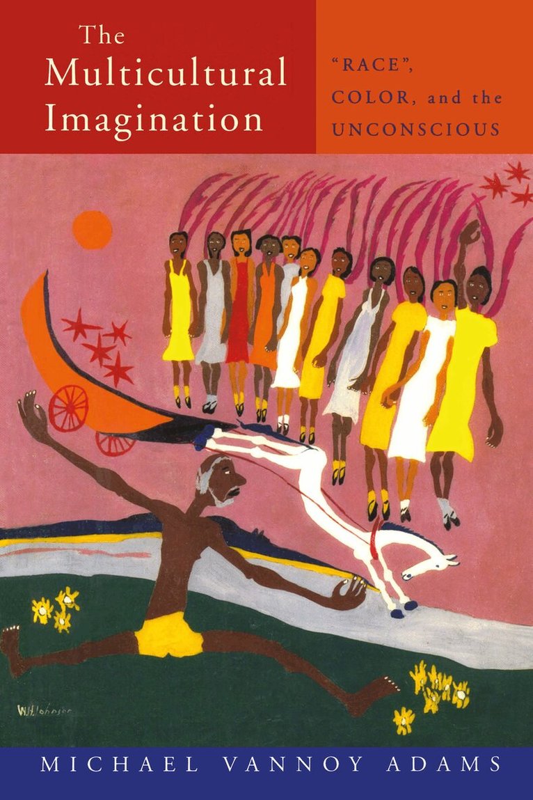 Michael Vannoy Adams - Multicultural Imagination, Häftad. Tillgänglighet: Lägg i varukorg