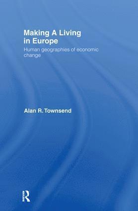 Alan Townsend - Making a Living in Europe, Inbunden