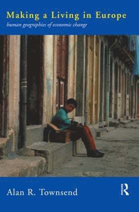 Alan Townsend - Making a Living in Europe, Häftad