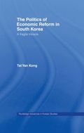 Politics of Economic Reform in South Korea