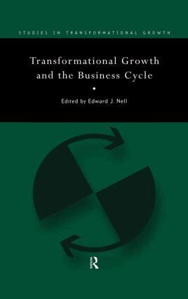Edward Nell - Transformational Growth and the Business Cycle, Inbunden. Tillgänglighet: Lägg i varukorg