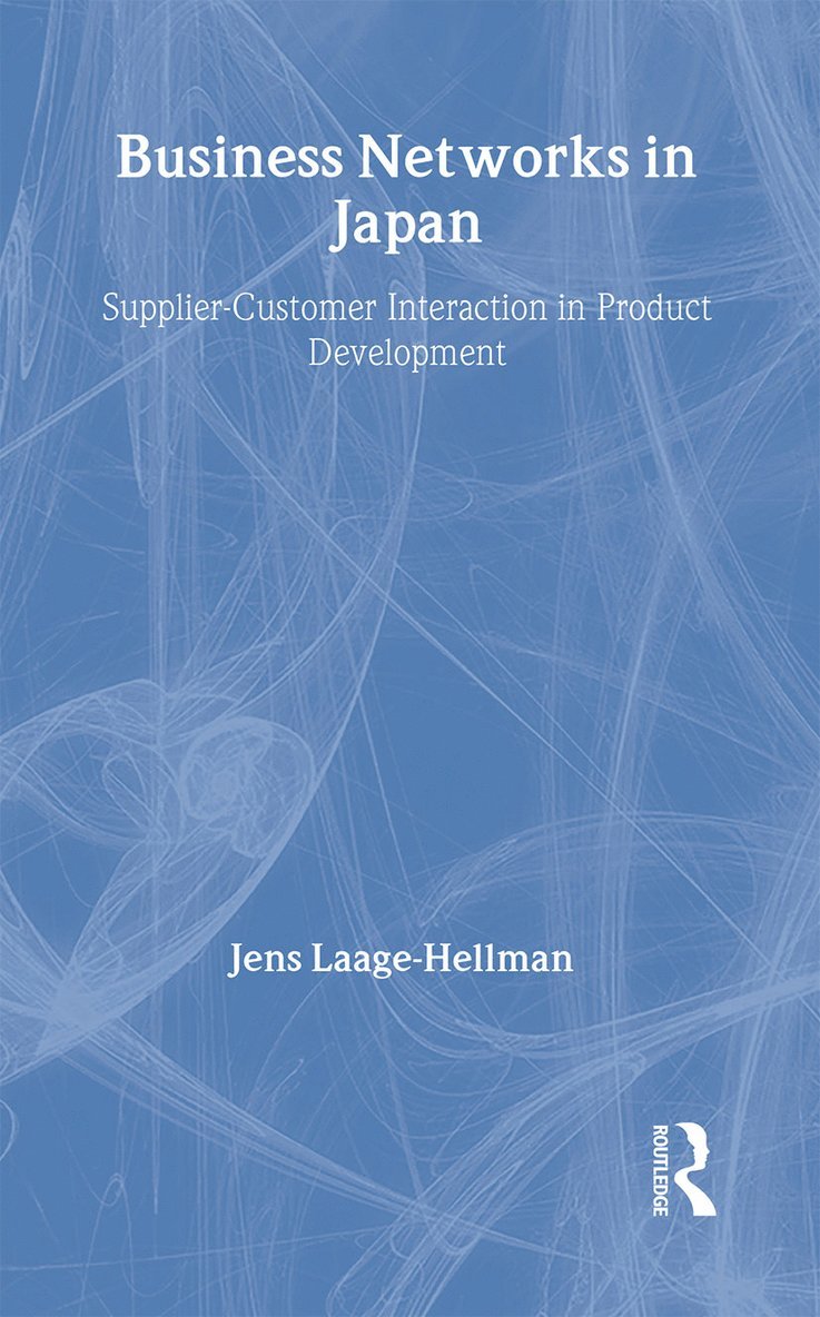 Jens Laage-Hellman - Business Networks in Japan, Inbunden
