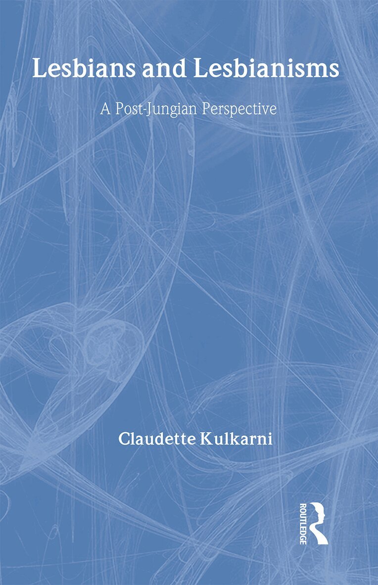 Claudette Kulkarni - Lesbians and Lesbianisms, Inbunden. Tillgänglighet: Lägg i varukorg