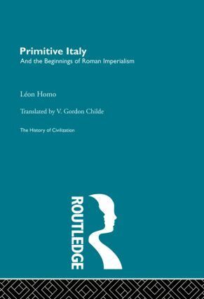 Leon Homo - Primitive Italy, Inbunden