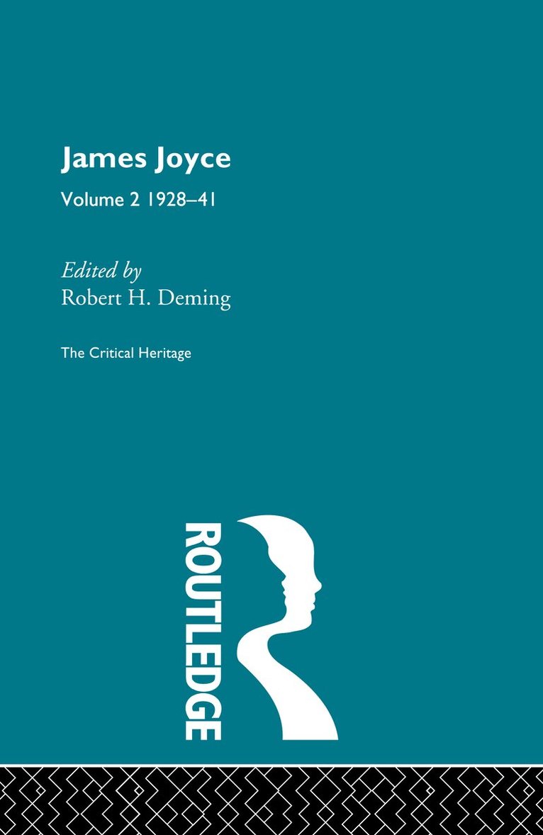 Robert Deming - James Joyce. Volume 2: 1928-41, Inbunden