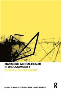 Managing Mental Health in the Community