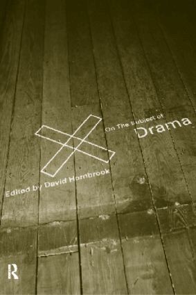 David Hornbrook - On the Subject of Drama, Häftad
