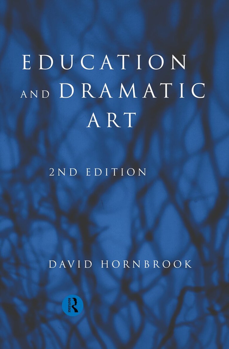 David Hornbrook - Education and Dramatic Art, Häftad