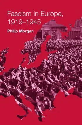 Fascism in Europe, 1919-1945