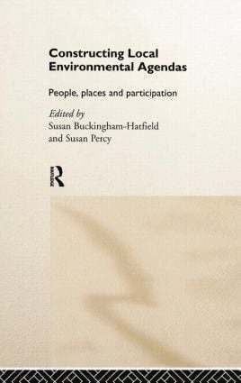 Susan Buckingham-Hatfield, Susan Percy - Constructing Local Environmental Agendas, Inbunden