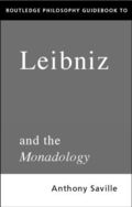 Routledge Philosophy GuideBook to Leibniz and the Monadology