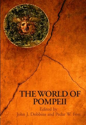 Pedar Foss, John J. Dobbins - World of Pompeii, Inbunden