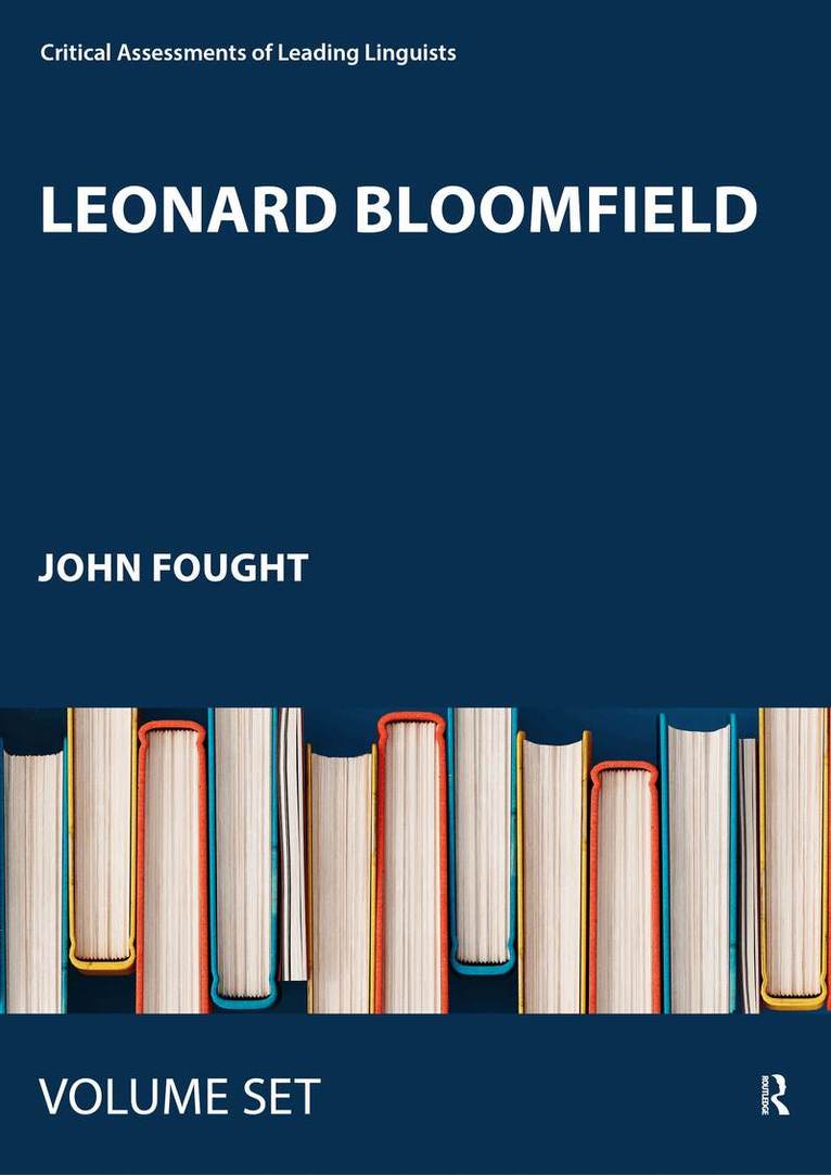 John Fought - Leonard Bloomfield. Tillgänglighet: Tillfälligt slut