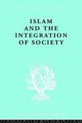Islam and the Integration of Society
