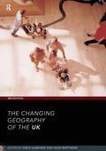 Changing Geography of the UK 3rd Edition