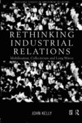Rethinking Industrial Relations